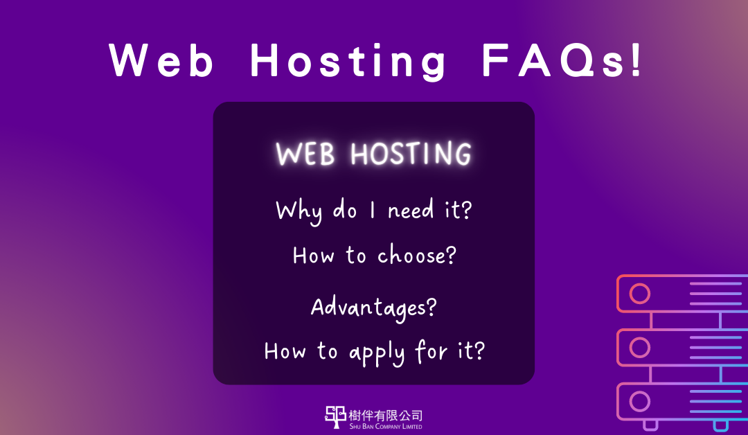 How to choose web hosting & other FAQs