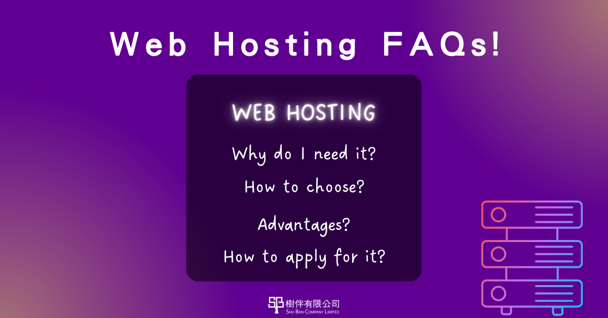 How to choose Web Hosting and other FAQs!